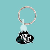 Yer Bit Keychain